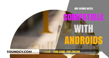 Sound Bites: Android Compatibility Explored