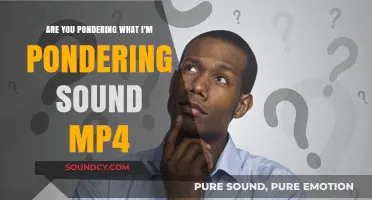 Are You Pondering What I'm Pondering? Download the MP4 Sound Now!
