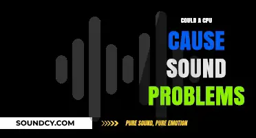 Troubleshooting Sound: CPU as the Culprit?