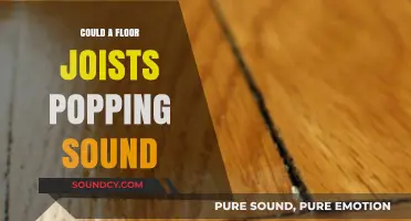 Why Do Floor Joists Pop?