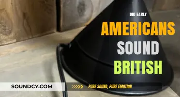 Did Early Americans Sound British? Unraveling the Accent Mystery