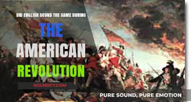 How Did English Sound During the American Revolution?