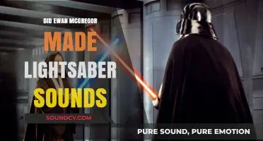 Ewan McGregor's Lightsaber: Did He Make the Sounds?