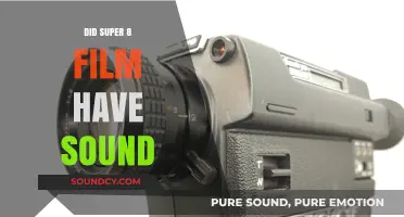 Super 8 Film: Did It Have Sound?