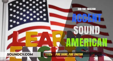 How American Accents Influenced the English Accent