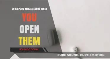 Do AirPods Make a Sound When You Open the Case?
