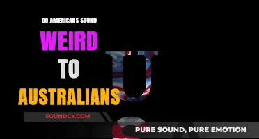 Americans Sound Weird to Australians: Why?