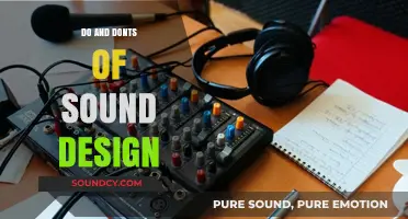 Sound Design: Do's and Don'ts for Beginners