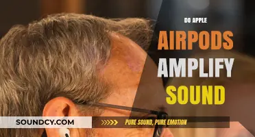 Do Apple AirPods Amplify Sound? Exploring Audio Enhancement Features