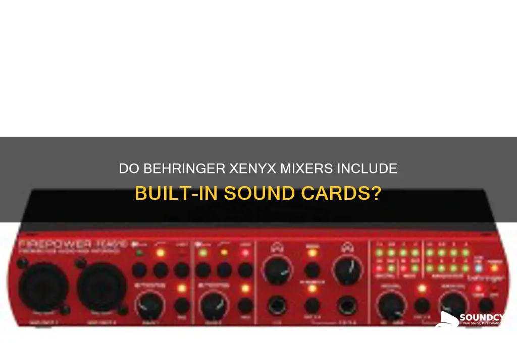 do behringer xenyx mixers have sound cards in them