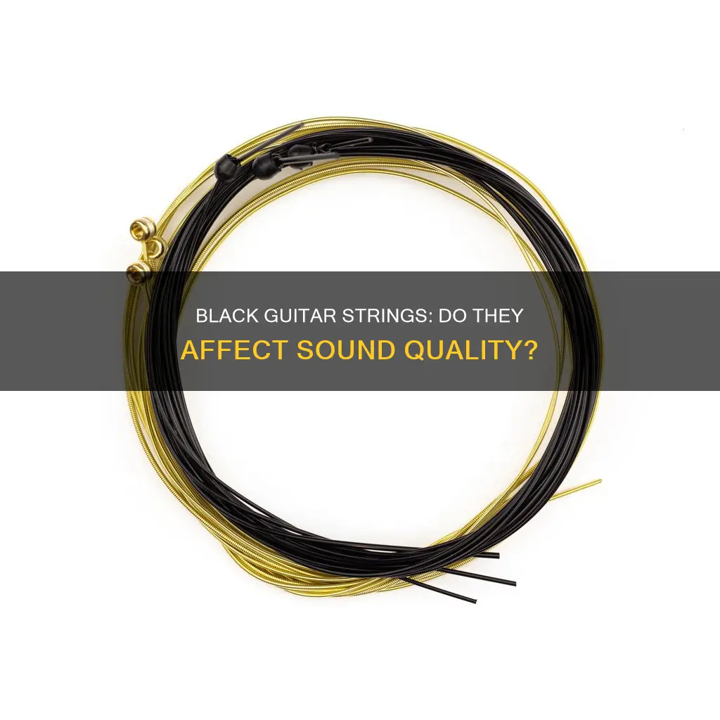 do black guitar strings sound worse