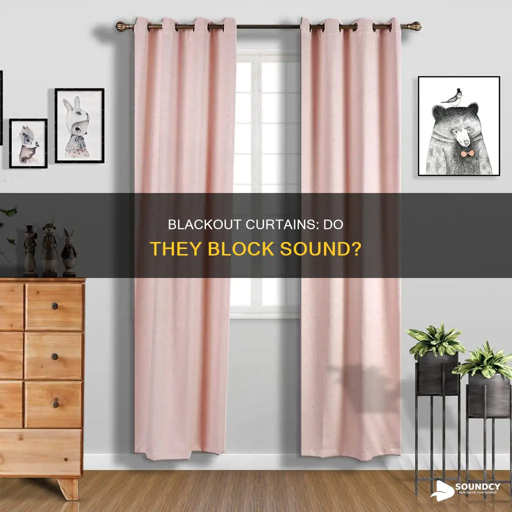 do black out curtains block sound
