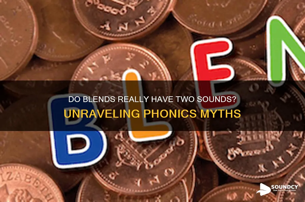 do blends have two sounds