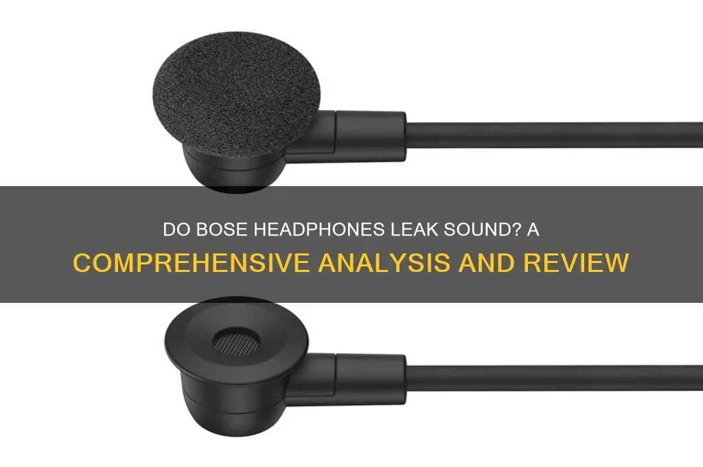 do bose headphones leak sound