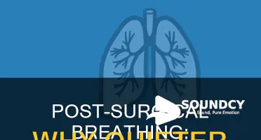 do breath sounds diminish after surgery