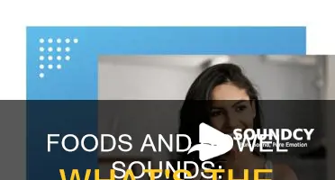 do certain foods cause bowel sounds