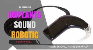 Do Cochlear Implants Sound Robotic? Exploring the Reality of Hearing