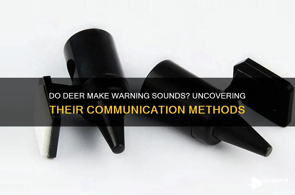 do deer make warning sounds