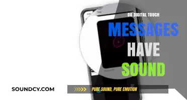 Digital Touch Messages: Sound or Silence?