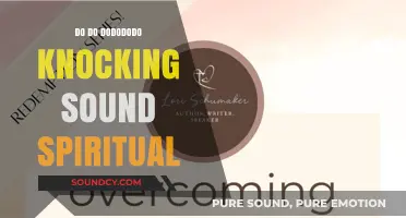 Knock, Knock: Spiritual Knocking Sounds