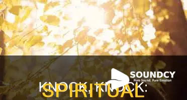 do do dodododo knocking sound spiritual
