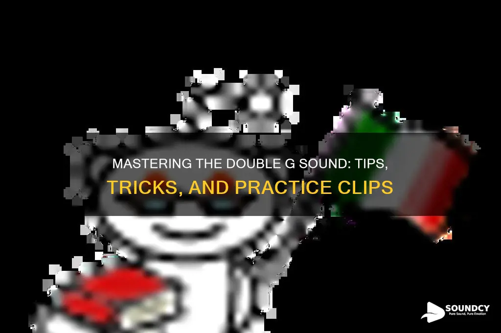 do double g sound clip