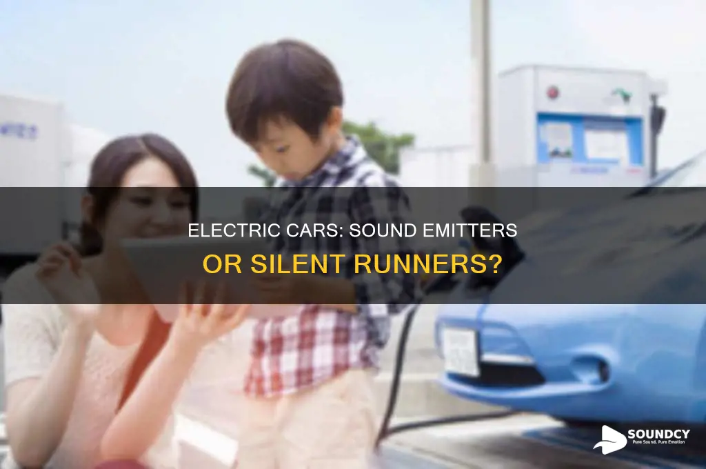 do electric cars have sound emitters
