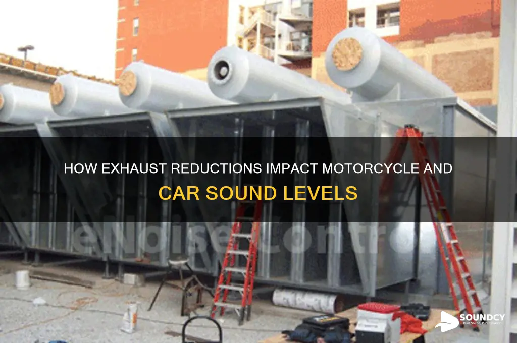 do exhaust reductions affect sound