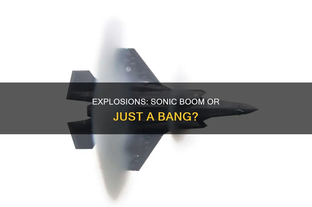 do explosions break the sound barrier