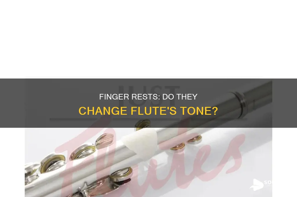 do finger rests affect flute sound