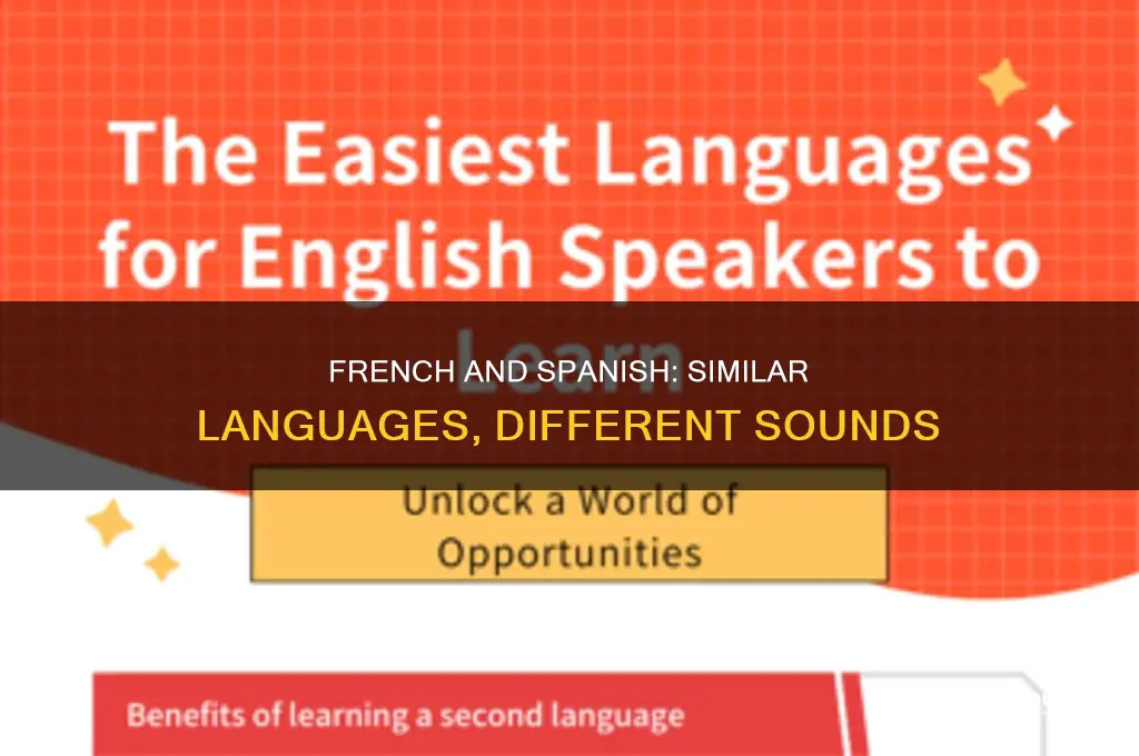 do french and spanish sound similar