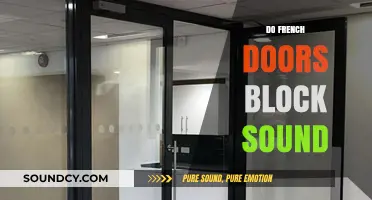 Do French Doors Block Sound? Exploring Noise Reduction Capabilities