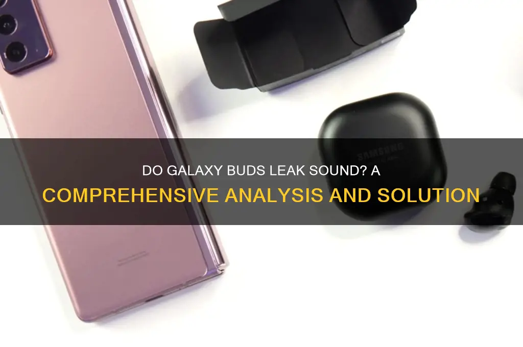 do galaxy buds leak sound