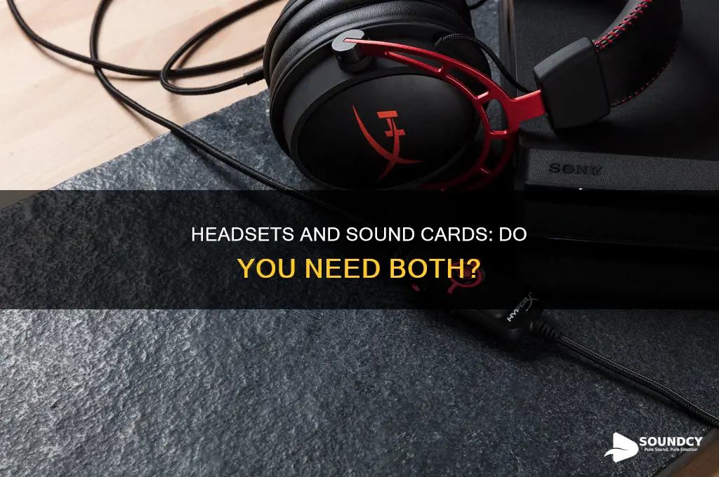 do head sets need sound cards