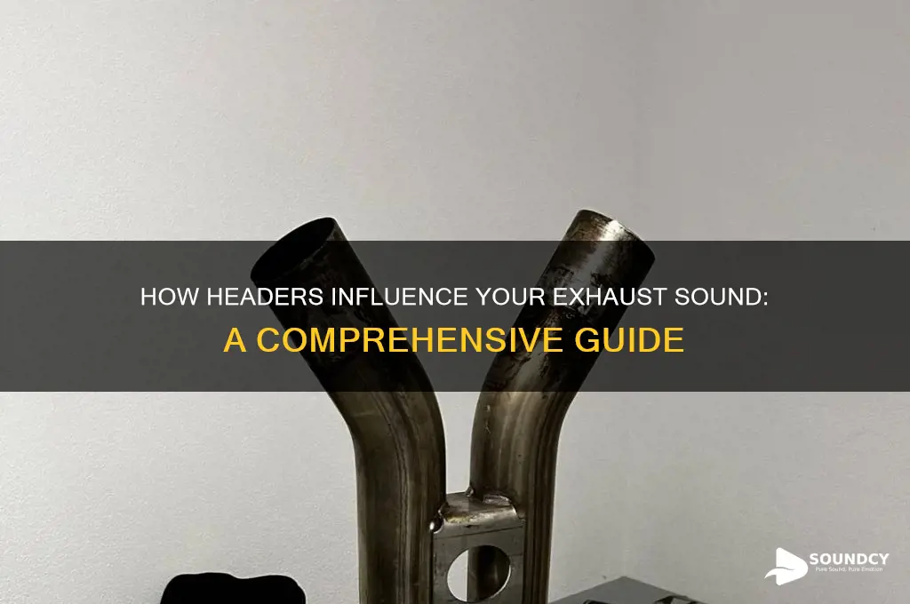 do headers affect exhaust sound