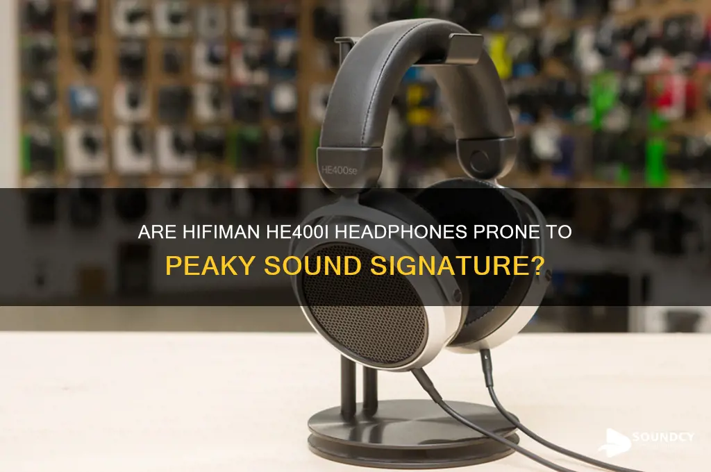 do hifiman he400i sound peaky