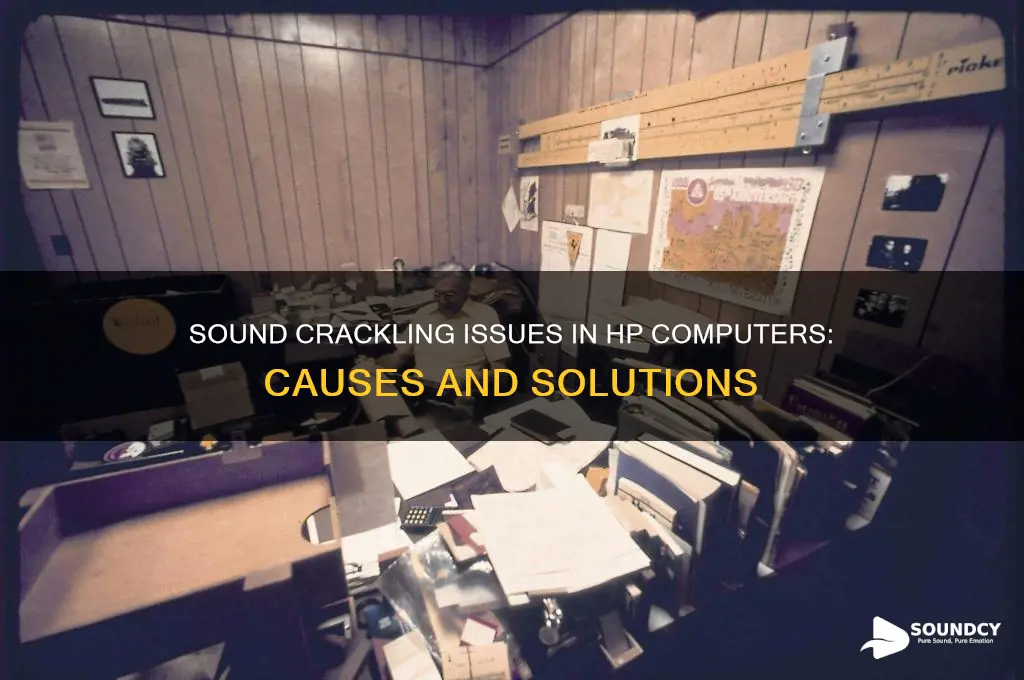 do hp computers have a problem with sound crackling