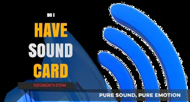 How to Check If Your Computer Has a Sound Card Installed
