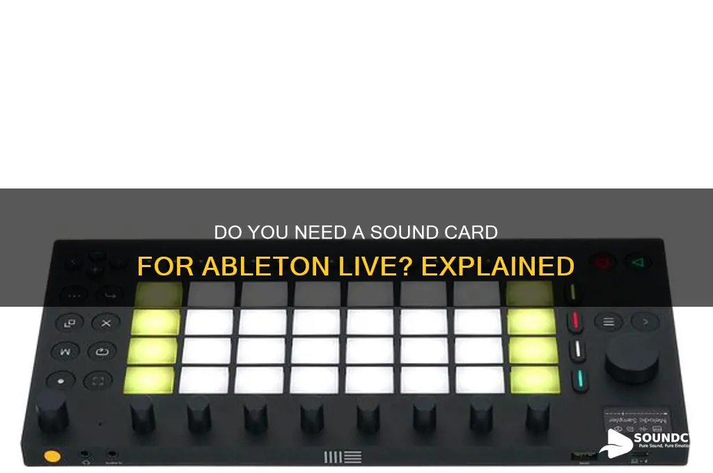do i need a sound card to run ableton