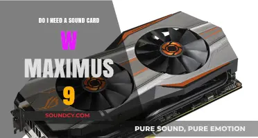 Maximus 9 Sound Card: Essential Upgrade or Unnecessary Addition?