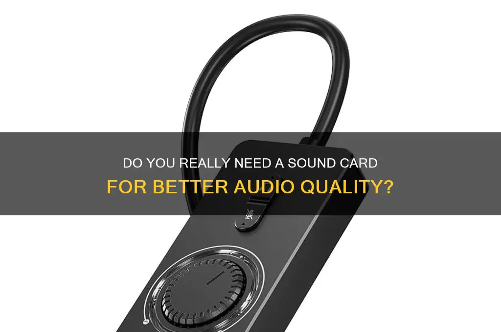 do ineed a sound card
