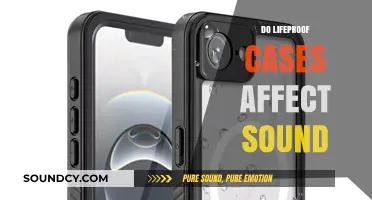 Do LifeProof Cases Affect Sound Quality? A Comprehensive Analysis