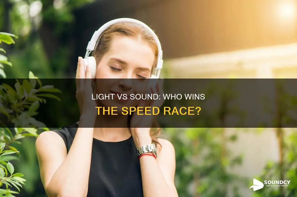 do light travel faster than sound