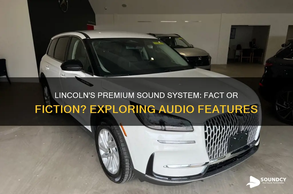 do lincols have premium sound