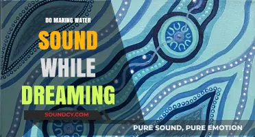 Water Sounds in Dreams: What Do They Mean?
