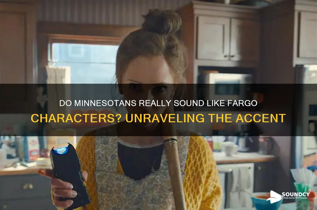 do minnesotans sound like fargo