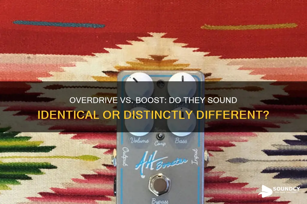 do most overdrives sound the same as a boost