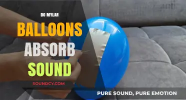 Do Mylar Balloons Absorb Sound? Exploring Their Acoustic Properties