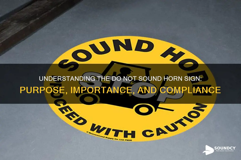 do not sound horn sign