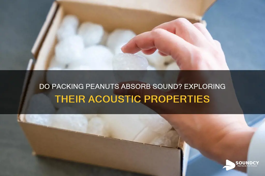 do packing peanuts absorb sound
